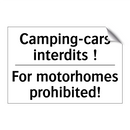 Camping-cars interdits ! - For motorhomes prohibited!