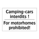 Camping-cars interdits ! - For motorhomes prohibited!