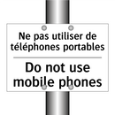 Ne pas utiliser de téléphones  /.../ - Do not use mobile phones