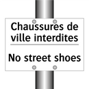 Chaussures de ville interdites - No street shoes