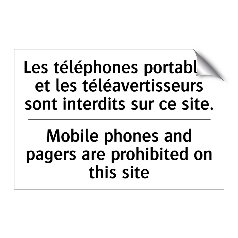 Les téléphones portables et les  /.../ - Mobile phones and pagers are prohibited  /.../