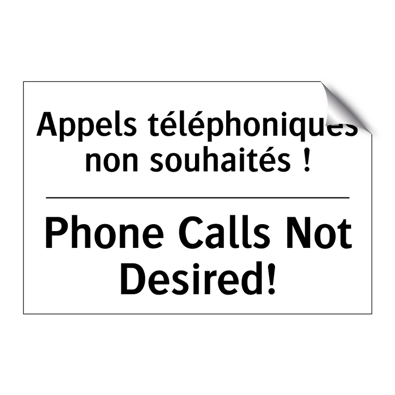Appels téléphoniques non souhaités  /.../ - Phone Calls Not Desired!