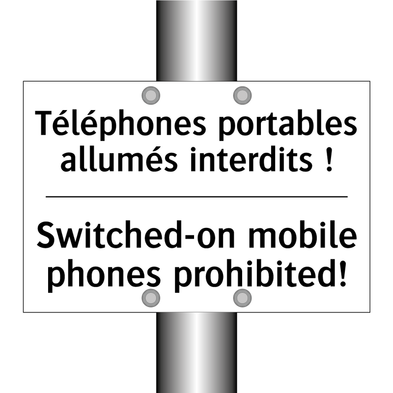 Téléphones portables allumés interdits  /.../ - Switched-on mobile phones prohibited! /.../