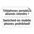 Téléphones portables allumés interdits  /.../ - Switched-on mobile phones prohibited! /.../