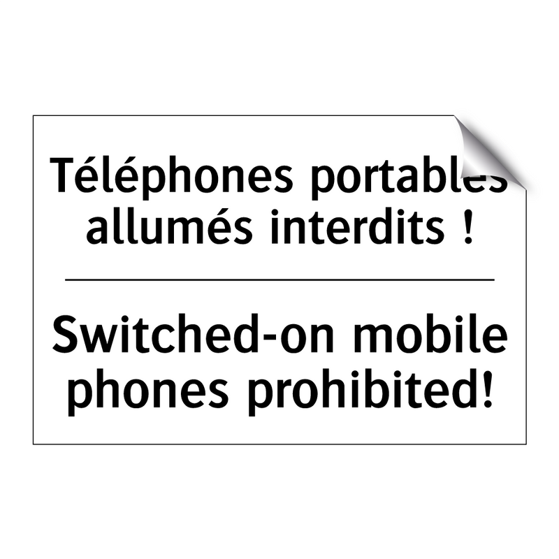 Téléphones portables allumés interdits  /.../ - Switched-on mobile phones prohibited! /.../