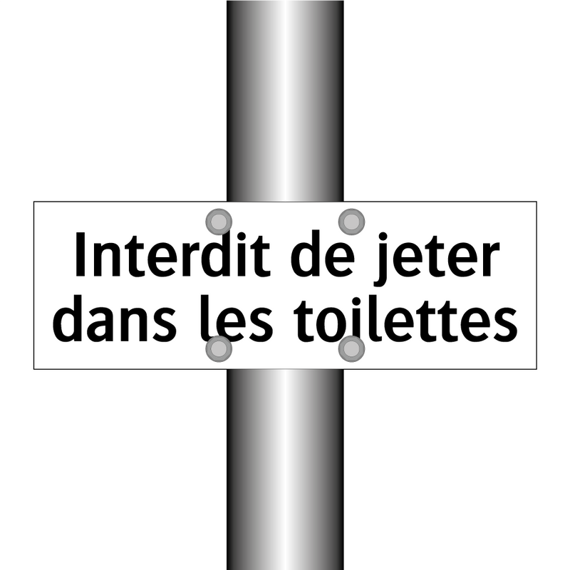 Interdit de jeter dans les toilettes