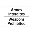 Armes interdites - Weapons Prohibited