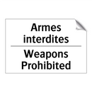 Armes interdites - Weapons Prohibited