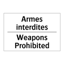 Armes interdites - Weapons Prohibited
