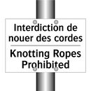 Interdiction de nouer des cordes /.../ - Knotting Ropes Prohibited