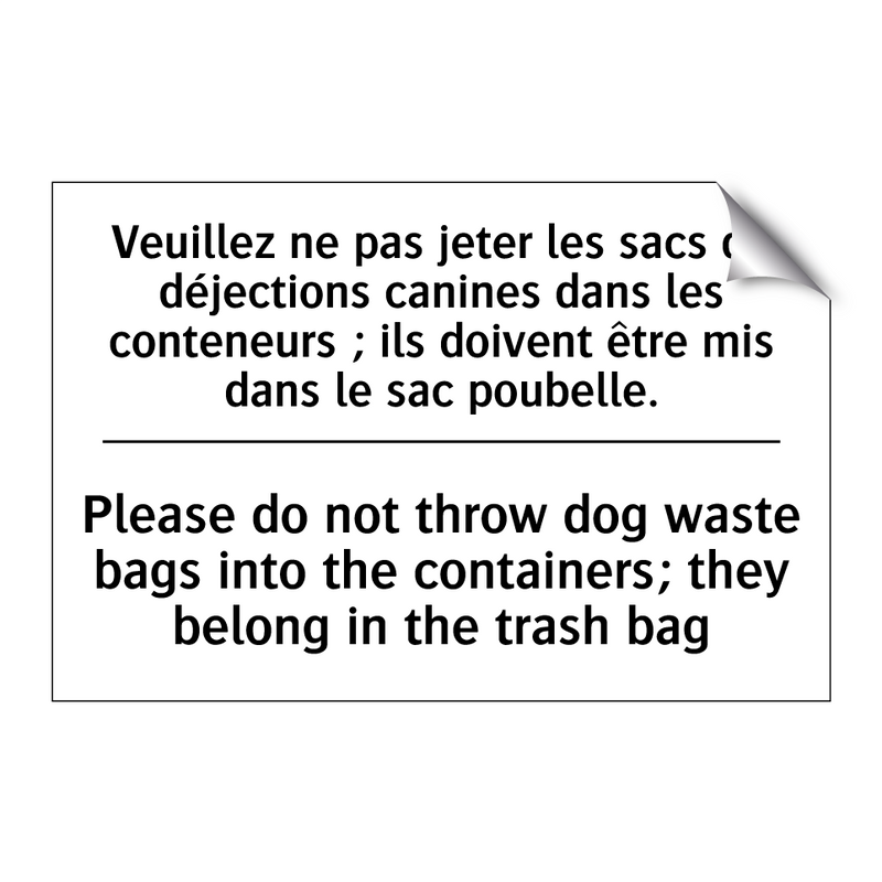 Veuillez ne pas jeter les sacs  /.../ - Please do not throw dog waste  /.../