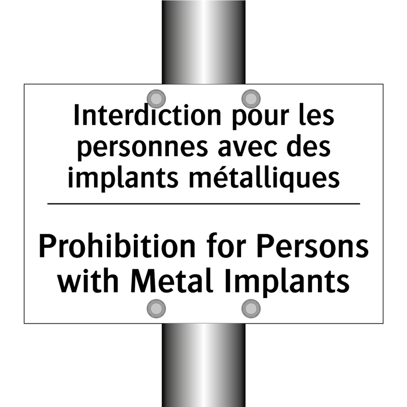 Interdiction pour les personnes  /.../ - Prohibition for Persons with Metal  /.../