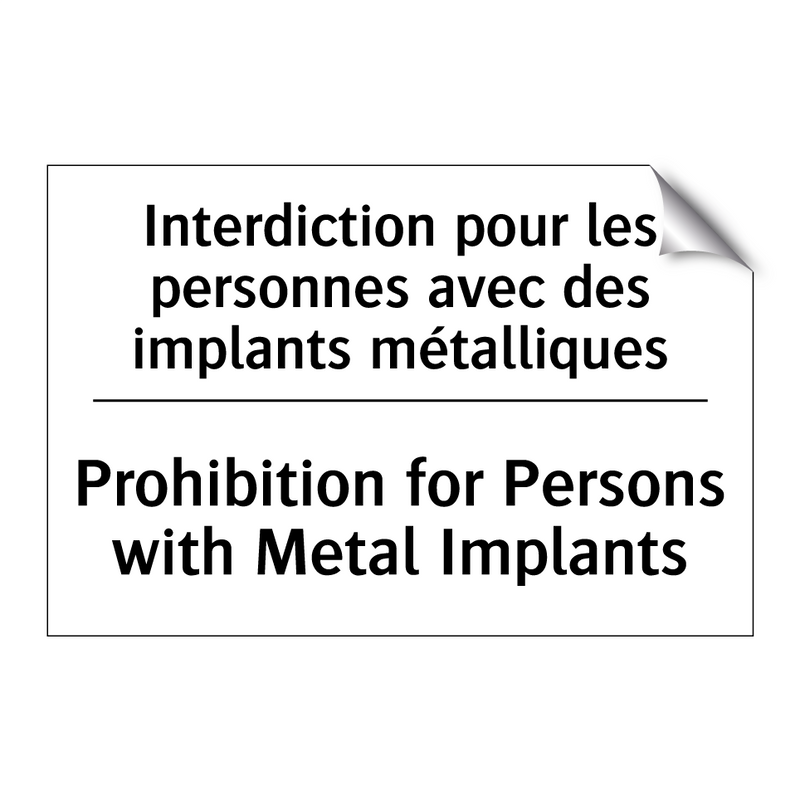 Interdiction pour les personnes  /.../ - Prohibition for Persons with Metal  /.../