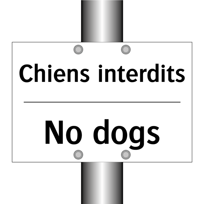 Chiens interdits - No dogs