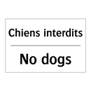 Chiens interdits - No dogs