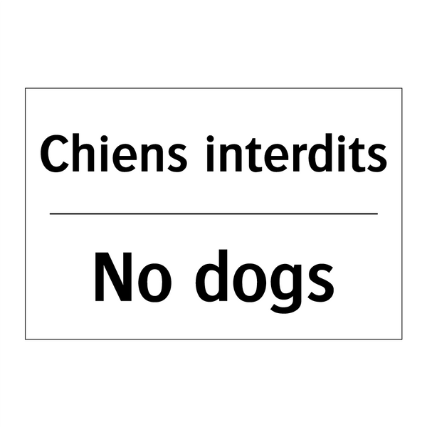 Chiens interdits - No dogs