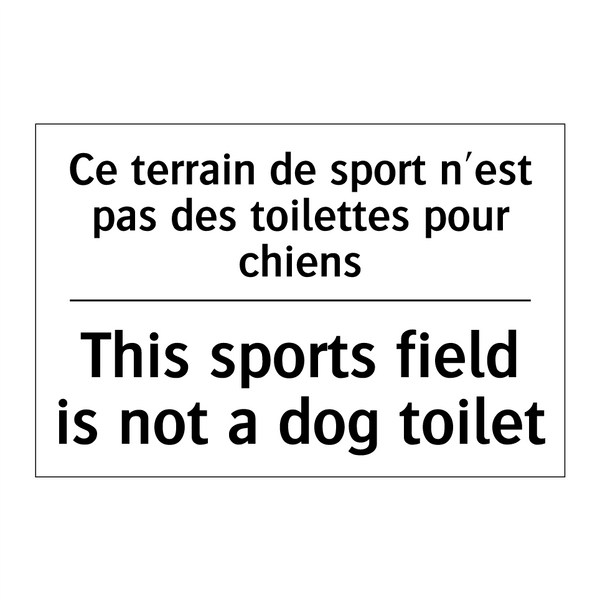 Ce terrain de sport n'est pas  /.../ - This sports field is not a dog  /.../