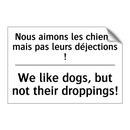 Nous aimons les chiens, mais pas  /.../ - We like dogs, but not their droppings! /.../