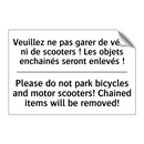 Veuillez ne pas garer de vélos  /.../ - Please do not park bicycles and  /.../