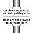Les chiens ne sont pas autorisés  /.../ - Dogs are not allowed to defecate  /.../
