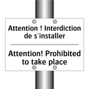 Attention ! Interdiction de s'installer /.../ - Attention! Prohibited to take  /.../