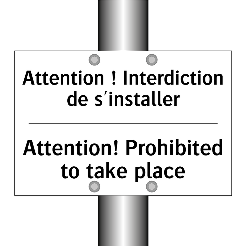 Attention ! Interdiction de s'installer /.../ - Attention! Prohibited to take  /.../