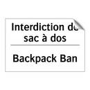 Interdiction de sac à dos - Backpack Ban