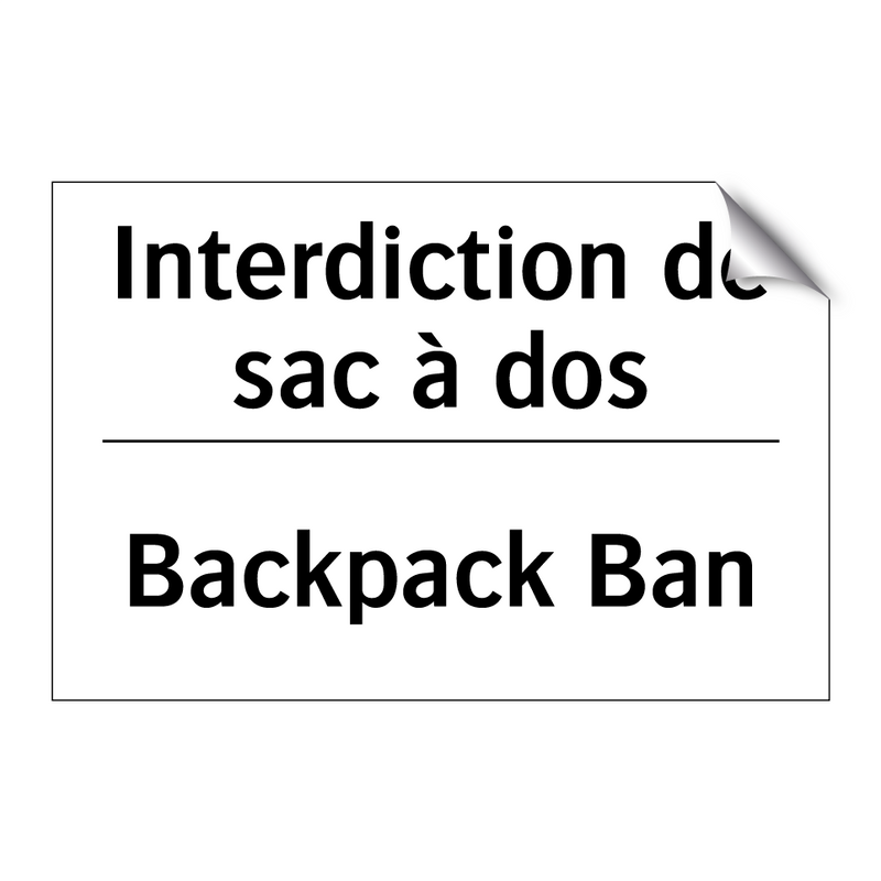 Interdiction de sac à dos - Backpack Ban