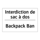 Interdiction de sac à dos - Backpack Ban