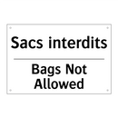 Sacs interdits - Bags Not Allowed