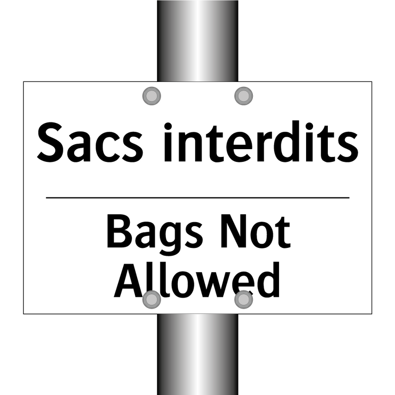 Sacs interdits - Bags Not Allowed
