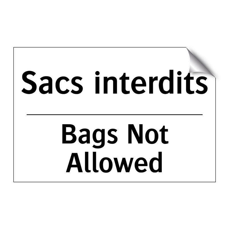 Sacs interdits - Bags Not Allowed