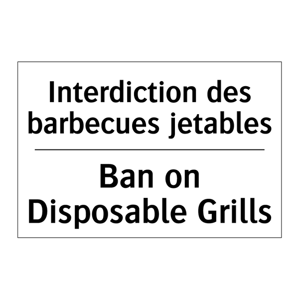 Interdiction des barbecues jetables /.../ - Ban on Disposable Grills