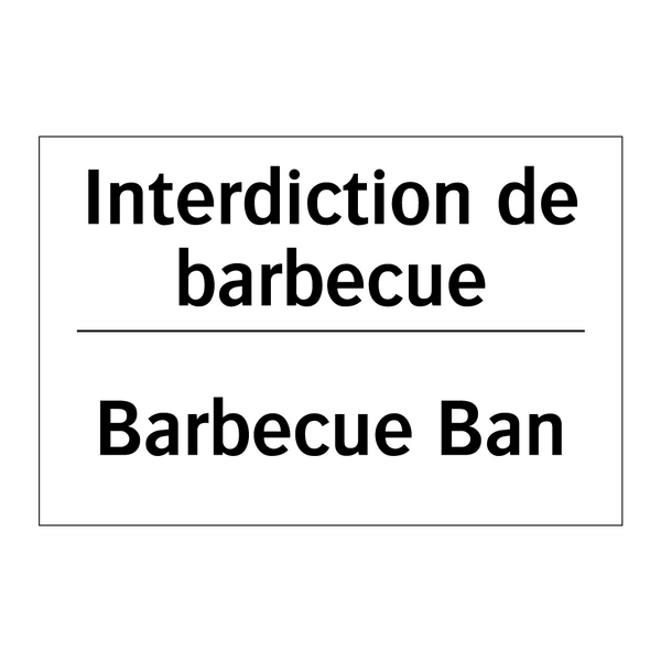 Interdiction de barbecue - Barbecue Ban
