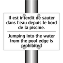 Il est interdit de sauter dans  /.../ - Jumping into the water from the  /.../