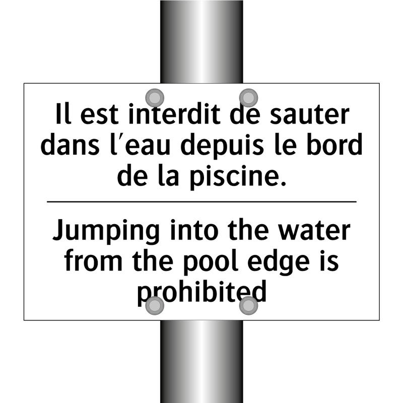 Il est interdit de sauter dans  /.../ - Jumping into the water from the  /.../