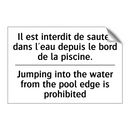 Il est interdit de sauter dans  /.../ - Jumping into the water from the  /.../