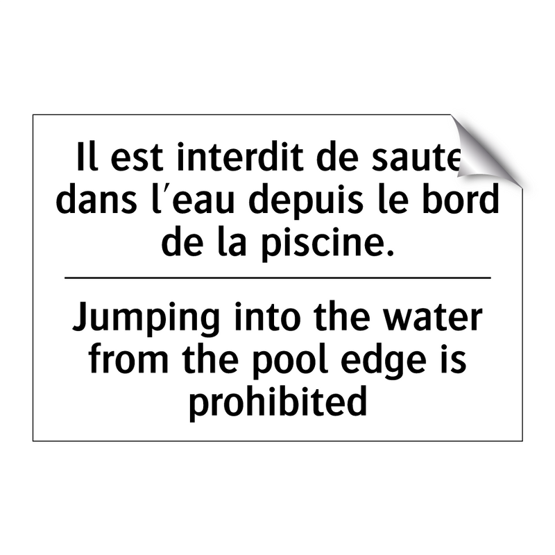Il est interdit de sauter dans  /.../ - Jumping into the water from the  /.../