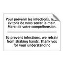 Pour prévenir les infections,  /.../ - To prevent infections, we refrain  /.../