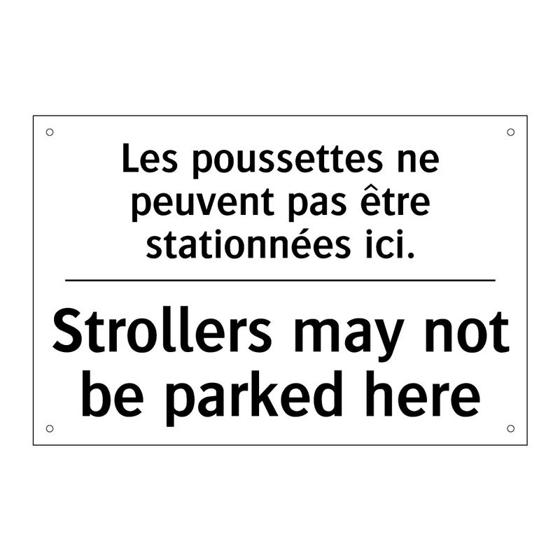 Les poussettes ne peuvent pas  /.../ - Strollers may not be parked here /.../