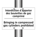Interdiction d'apporter des bouteilles  /.../ - Bringing in compressed gas cylinders  /.../