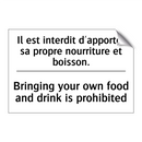 Il est interdit d'apporter sa  /.../ - Bringing your own food and drink  /.../