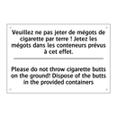 Veuillez ne pas jeter de mégots  /.../ - Please do not throw cigarette  /.../