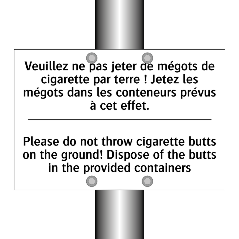 Veuillez ne pas jeter de mégots  /.../ - Please do not throw cigarette  /.../