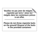 Veuillez ne pas jeter de mégots  /.../ - Please do not throw cigarette  /.../