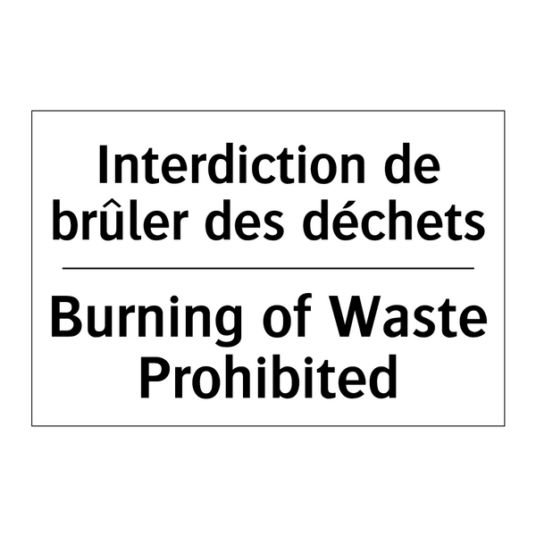 Interdiction de brûler des déchets /.../ - Burning of Waste Prohibited