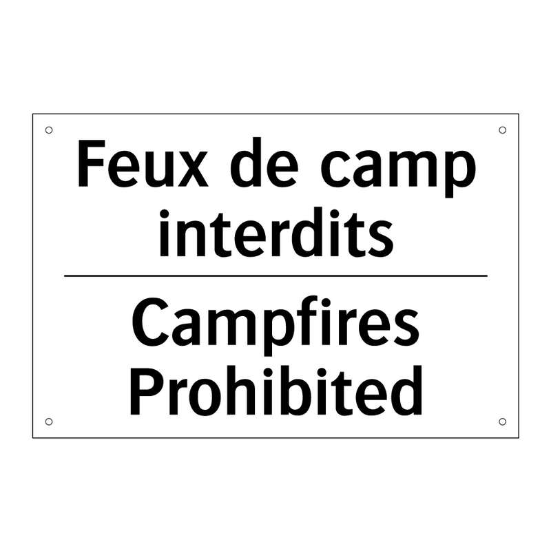 Feux de camp interdits - Campfires Prohibited
