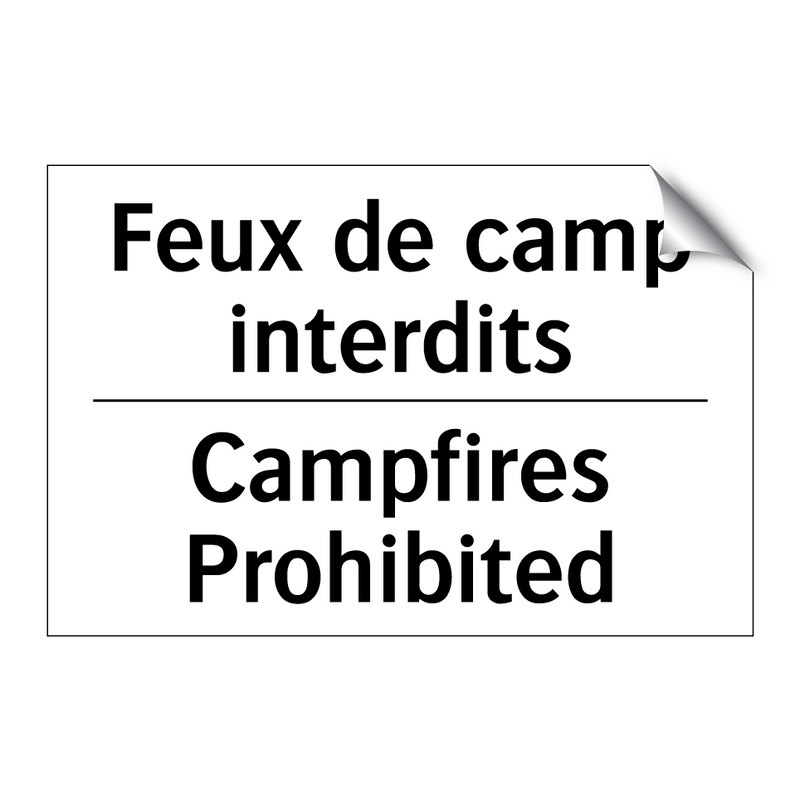 Feux de camp interdits - Campfires Prohibited