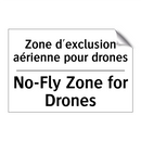 Zone d'exclusion aérienne pour  /.../ - No-Fly Zone for Drones