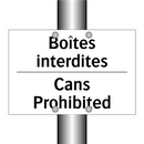 Boîtes interdites - Cans Prohibited